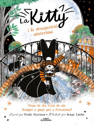 cover image of La Kitty i la desaparició misteriosa (=^La Kitty^=)